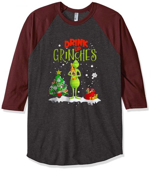 Drink Up Grinches Grey Brown Sleeves Raglan Tshirts