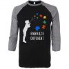 Embarace Different Grey Raglan T shirts