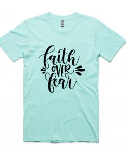 FAITH FEAR green mint v tees