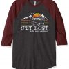 Get Lost Grey Brown Sleeves Raglan T shirts