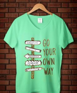 Go Your Own Way Green Mint Vneck Female Tees