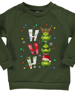 Ho Ho Ho Merry The Grinch Christmast Green Army Sweatshirts