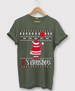 It is Chirtsmas Green Army Tshirts