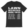 Lawn Mowing Hourly Rates Price List Grass Grey Asphalt -Shirt