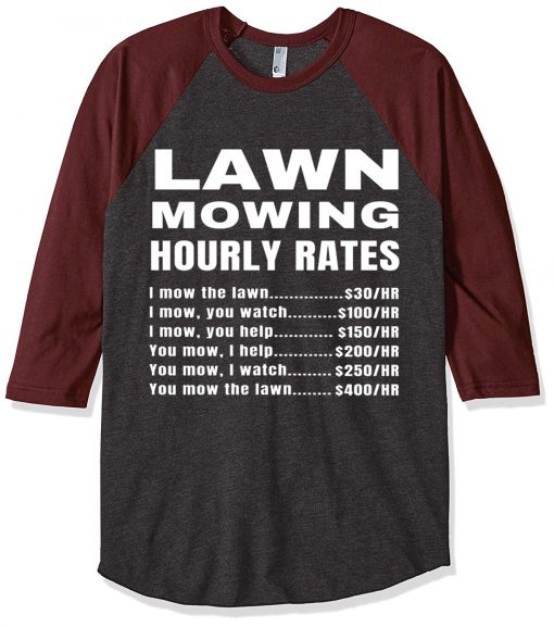 Lawn Mowing Hourly Rates Price List Grass Grey Brown Sleeves Raglan T-Shirt