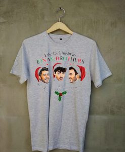 Like It's Christmas Jonas Brothers Grey Tshirts