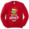 Resting Grinch Face Red Sweatshirts