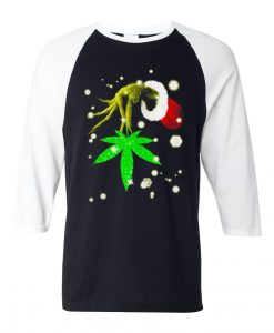 The Grinch Hold Weed Black White Sleeves Raglan T Shirts