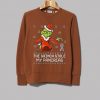 The Grinch Stole My Pancreas Brown Sweatshirts