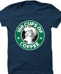 100 CUPS OF COFFEE Blue Naval T shirts