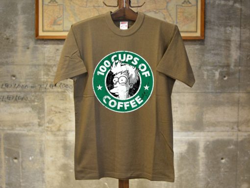 100 CUPS OF COFFEE Brown T Shirts