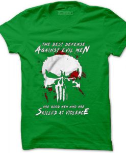 Are Good Men Who Are Skilled At Violence The Punisher Light Green T shirts