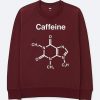 CAFFEINE Maroon Sweatshirts