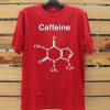 CAFFEINE Red T shirts