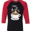 Chill Out Man Sloth Coffee Lover Black Red Raglan T shirts