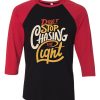 Dont stop Cashing theLight Blue Black Red Raglan T shirts