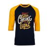 Dont stop Cashing theLight Blue Black Yellow Raglan T shirts