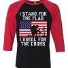 I Stand for the Flag I Kneel Patriotic Military Black Red Raglan Tshirts