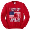 I Stand for the Flag I Kneel Patriotic Military Red Sweatshirts