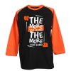 The More You Learn The More You Learn Black Orange Raglan T shirts