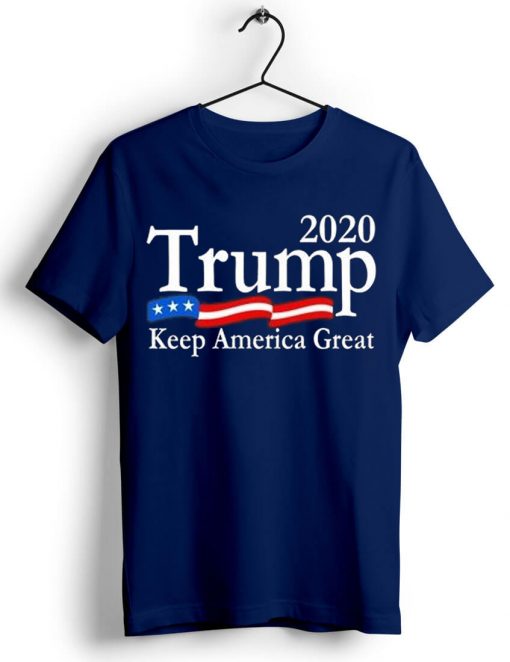 Trump 2020 Keep America Great USA Flag Blue Navy T shirts