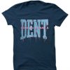 Wouldn t Make a Dent Blue Naval T shirts