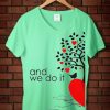 And We Do it Couple Green Mint V neck Female Tees