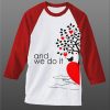 And We Do it Couple White Red Raglan T shirts