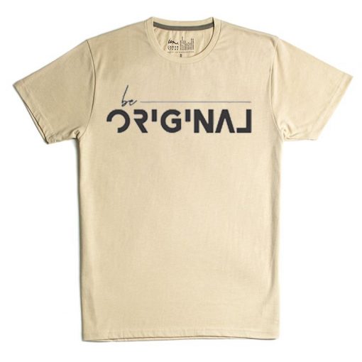 Be Original Cream T shirts