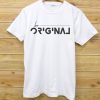 Be Original White T shirts