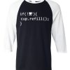 Coffee Refill Code Black White Raglan T shirts