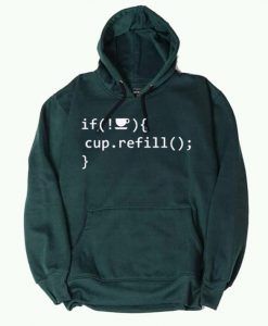 Coffee Refill Code Green Hoodie