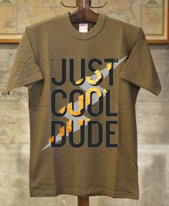 Cool Dude Brown T shirts