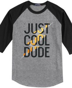 Cool Dude Grey Black Raglan T shirts