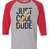 Cool Dude Light Grey Red Raglan T shirts