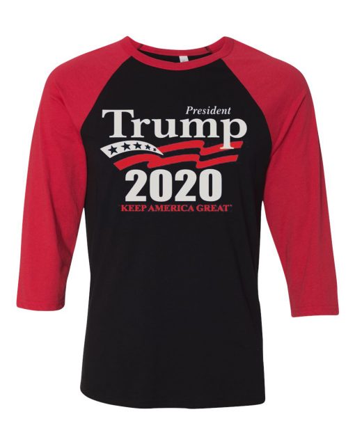 Donald Trump president 2020 Keep American Great Again BR Raglan T shirts