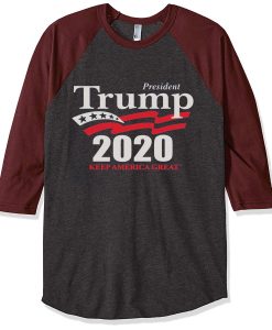 Donald Trump president 2020 Keep American Great Again GB Raglan T shirts