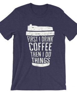 FIRST DRINK COFFEE Purple T shirts