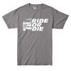 GO RIDE Shoft Grey T shirts