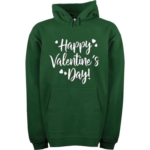 Happy Valentine Days Green Hoodie