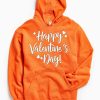 Happy Valentine Days Orange Hoodie