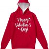 Happy Valentine Days Red Hoodie