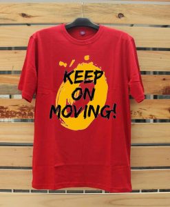 Keep on Moving Red T shirts