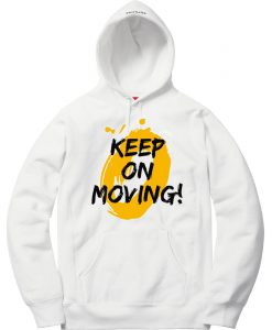 Keep on Moving White Hoodie