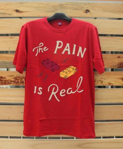 The Pain Is Real Red T shirts