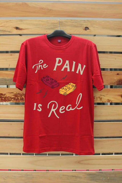 The Pain Is Real Red T shirts