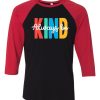 Always be Kind Red T shirts