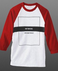 Anywhere White Red Raglan T shirts