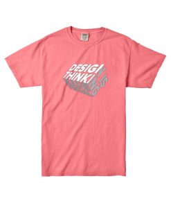 Design is Thinkning Made Visual Pink T shirts