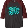 Fuck The Rules Grey Brown RaglanT shirts